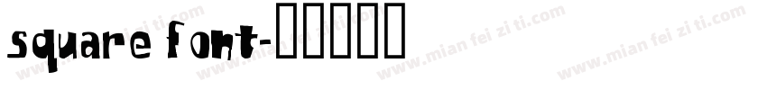 square font字体转换